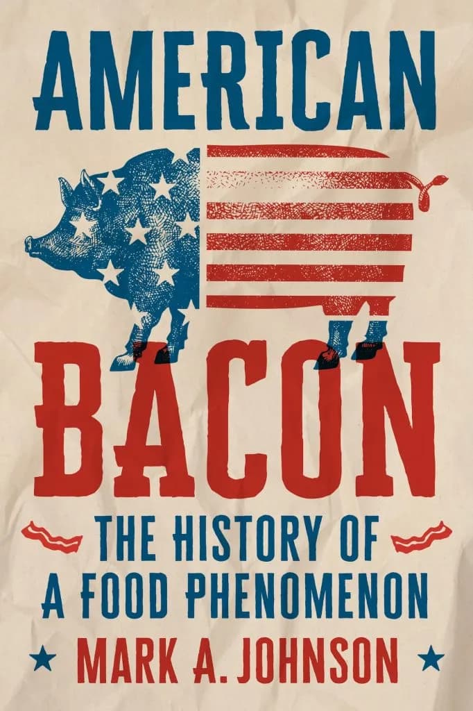 Mark A. Johnson Explores Bacon's Cultural History at The Bookworm of Edwards