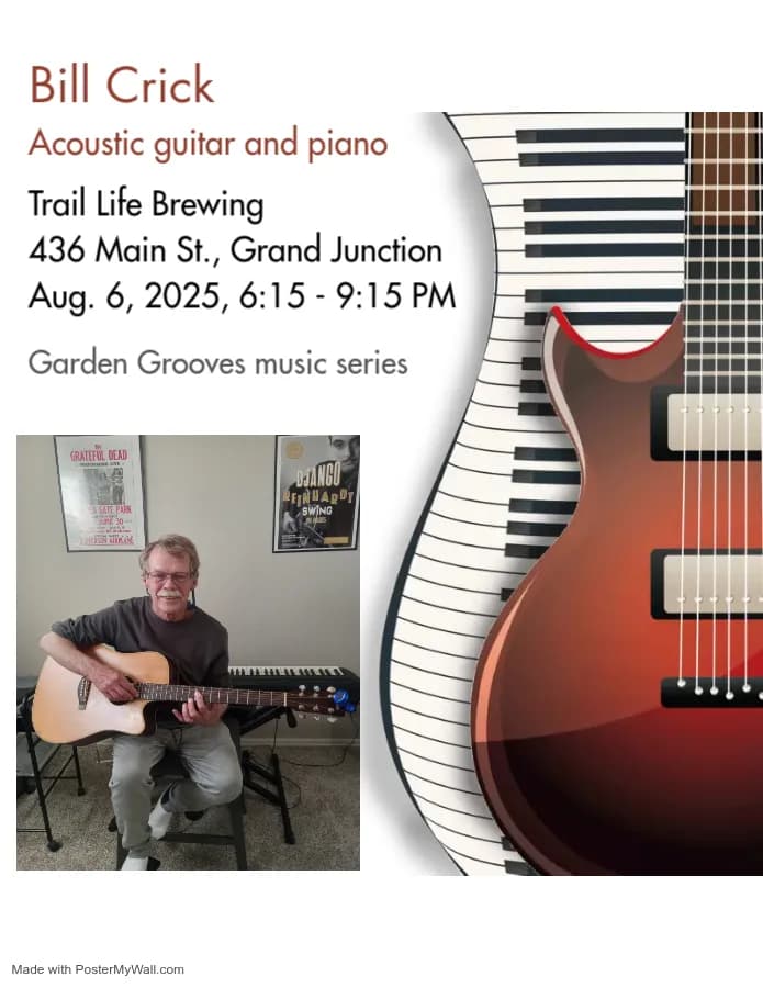 Garden Grooves music series- Bill Crick, acoustic guitar and piano