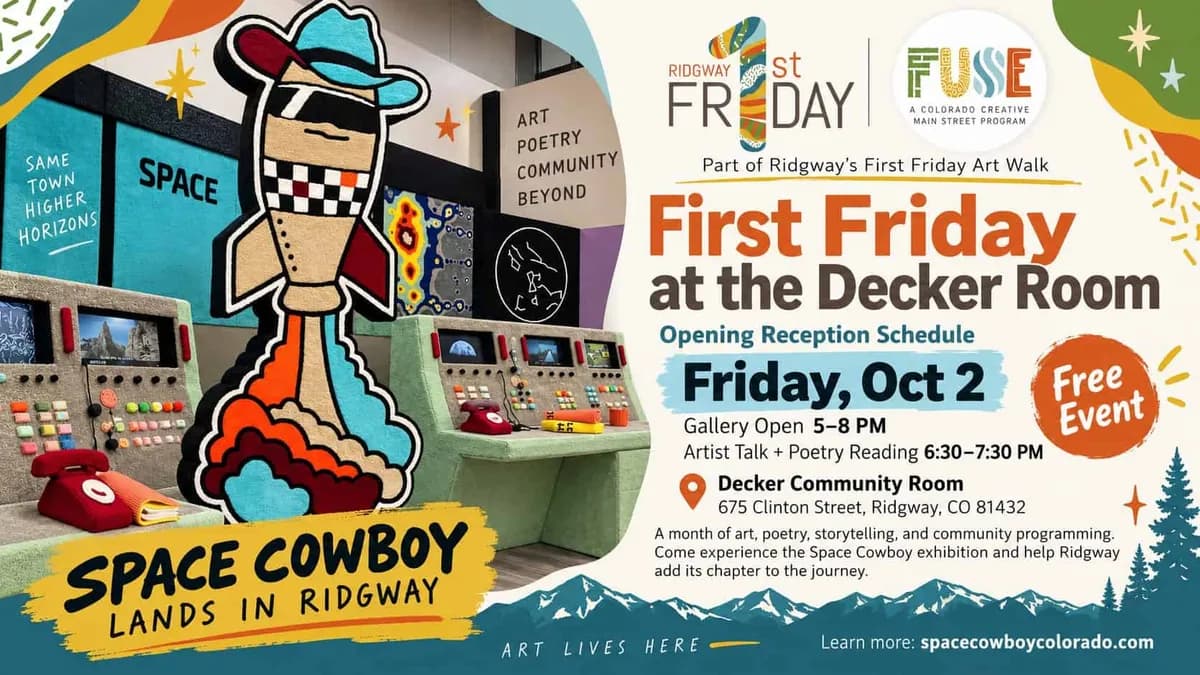 First Friday At The Decker Room ~ Art Opening: Space Cowboy By Dundee & Lee – Special Reading By Poet Laureate Crisosto Apache