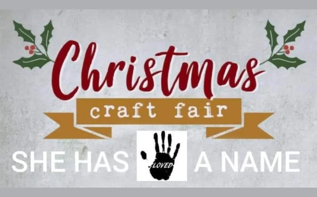 10th Annual “She Has a Name” Christmas Craft Fair
