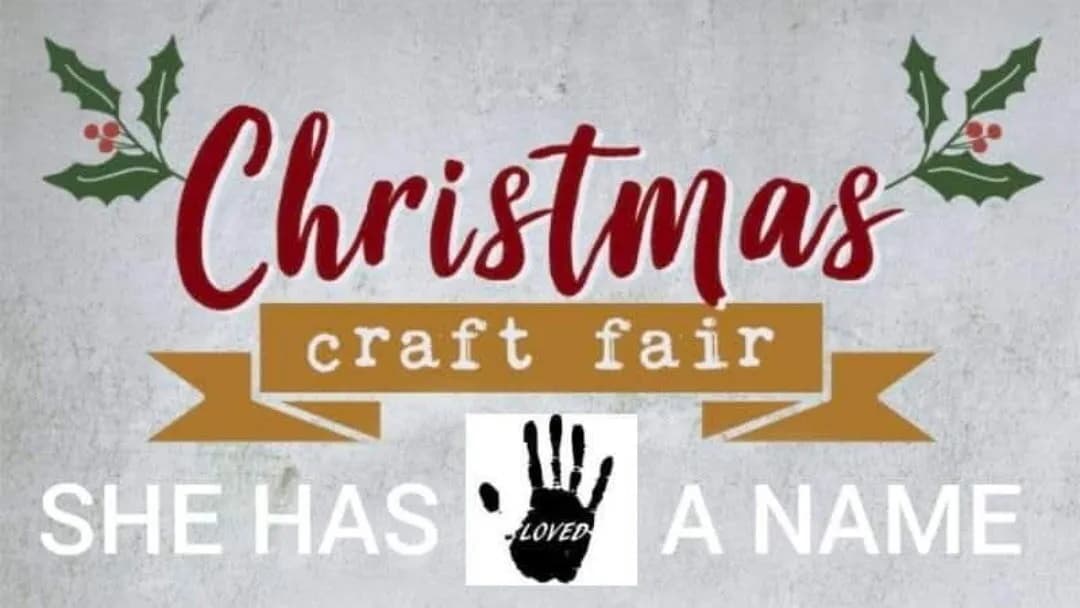 10th Annual “She Has a Name” Christmas Craft Fair
