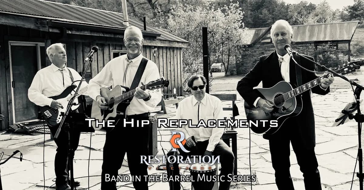 The Hip Replacements – Band in the Barrel Music Series At Restoration Vineyards
