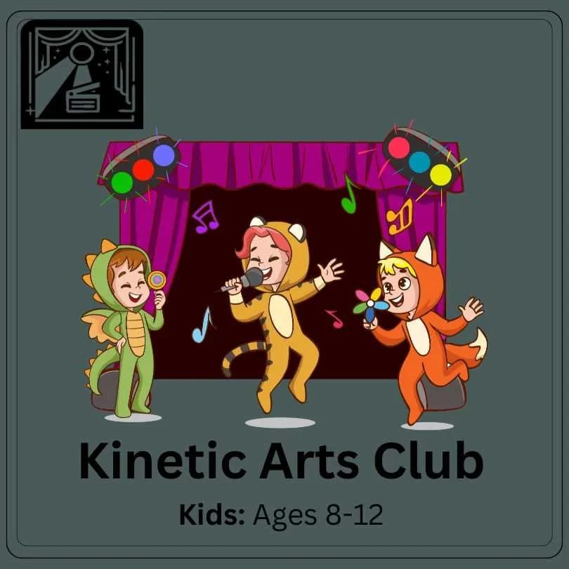Friday Evening Kinetic Arts Club for Kids