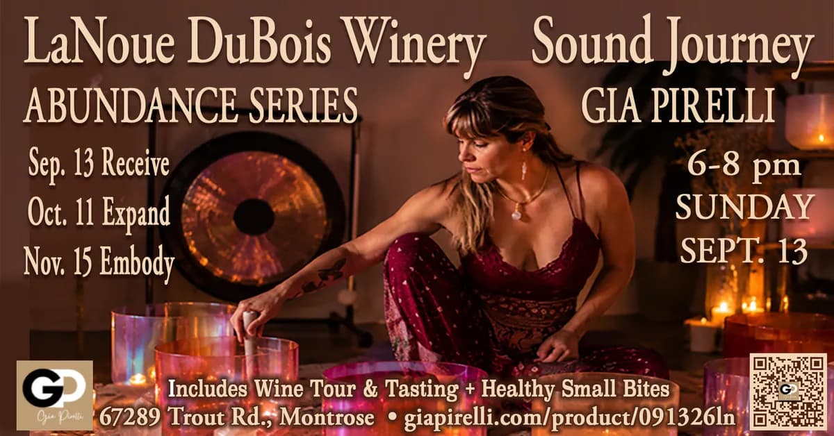 Sound Journey At LaNoue DuBois Winery