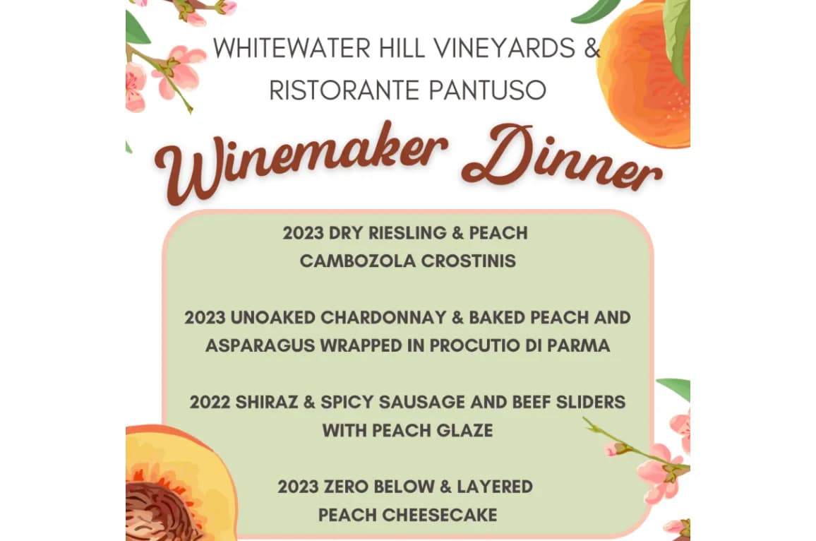 Winemaker Dinner with Whitewater Hill Vineyards & Ristorante Pantuso