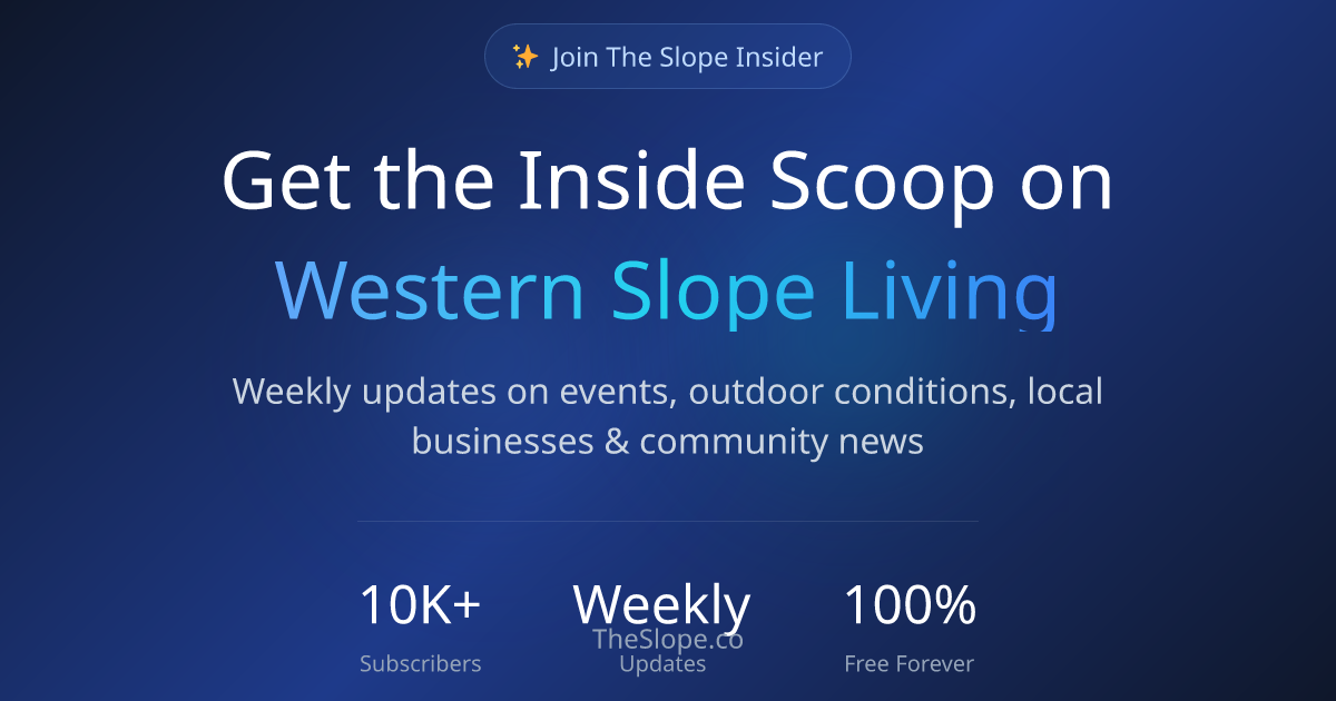 an Insider TheSlope.co Colorado Western Slope The Slope